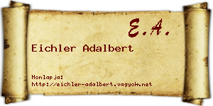 Eichler Adalbert névjegykártya